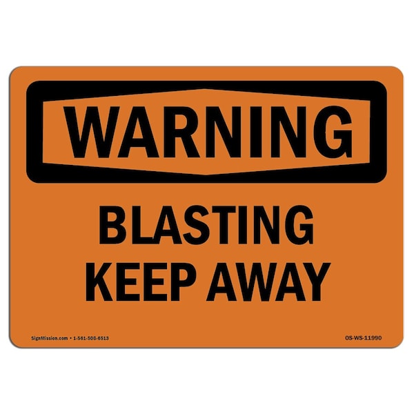 Safety Sign, OSHA WARNING, 3.5" Height, Blasting Keep Away, Landscape, 10PK
